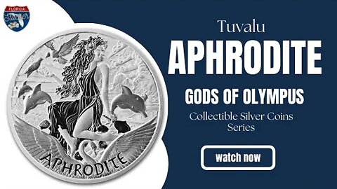 The 2022 Tuvalu 1oz Silver Gods of Olympus Aphrodite Silver Coin