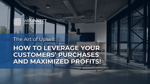 How to Leverage Your Customers Purchases and Maximize Profits