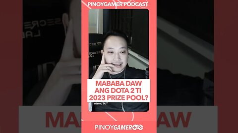 Mababa daw ang Dota 2 TI 2023 Prize Pool? #dota2 #pinoygamer #podcastphilippines #shorts #shortsph