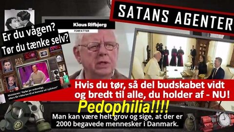 Satan's Agents - A Crime Against Humanity! (Danish Documentary, March 5, 2022)