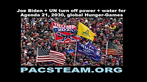 Joe Biden + UN turn off power + water for Agenda 21, 2030, global Hunger-Games