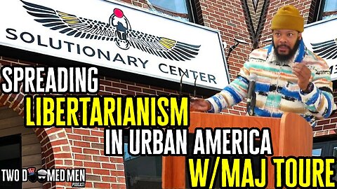 Maj Toure's 2023 LPCT Convention Speech "Spreading Libertarianism In Urban America"
