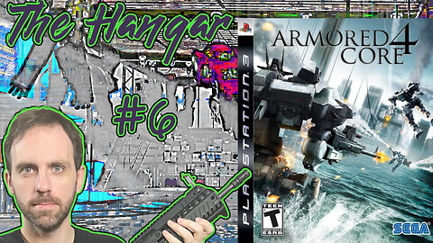 Armored Core 4 (PS3, 2006) - The Hangar 06