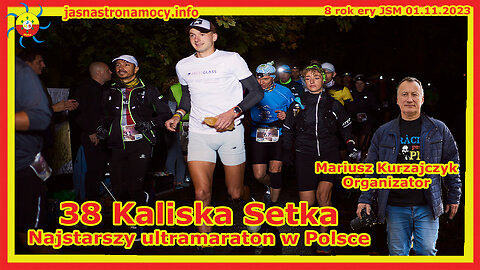 38 Kaliska Setka Najstarszy ultramaraton w Polsce Mariusz Kurzajczyk Organizator
