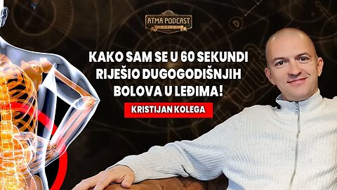 U SAMO 60 SEKUNDI SAM SE RIJEŠIO DUGOGODIŠNJIH BOLOVA U LEĐIMA! / KRISTIJAN KOLEGA KAKUDMI / AP KLIP