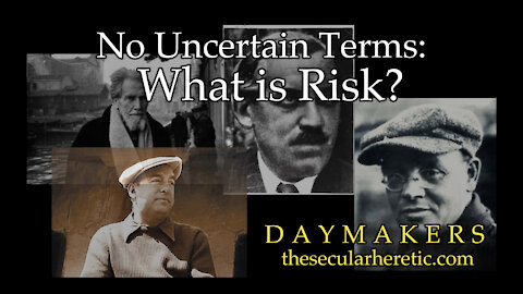 No Uncertain Terms: What is True Risk? (Daymakers S02Ep23)