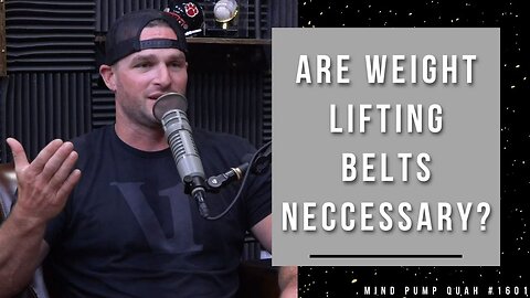 The Truth About Lifting Belts - Mind Pump Show Clip