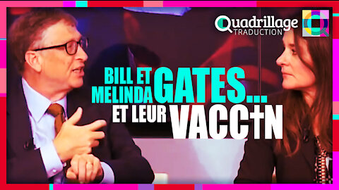 Bill et Melinda Gates, et leur vaccin!