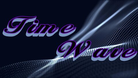 Time Wave