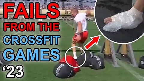 Exercises in Futility - Fails from the 2023 CrossFit Games