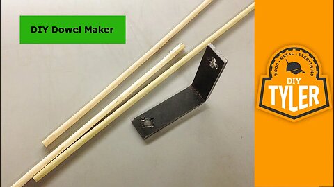 Make a Dowel Maker