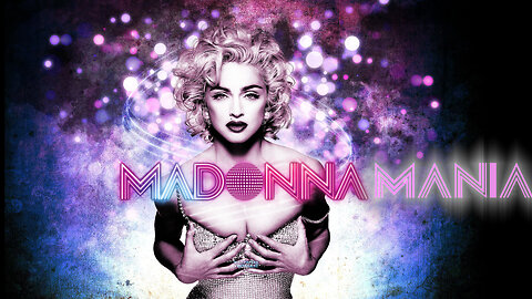 Madonna Mania