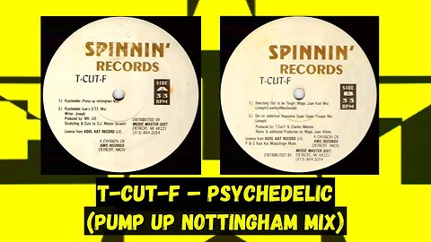 T-Cut-F – Psychedelic (Pump Up Nottingham Mix)