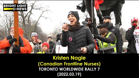 Kristen Nagle (Canadian Frontline Nurses) - Toronto Worldwide Rally 7 Speech