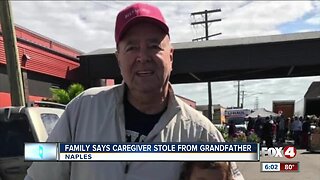 Family claims caregiver stole thousands from grandfather