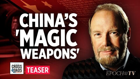 China Believes In Three "Magic Weapons" and "Seven Perils" of Unconventional War: Steven Mosher