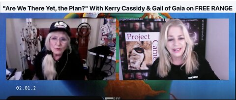 KERRY INTERVIEWED BY GAIL OF GAIA: ARE WE THERE YET? THE PLAN