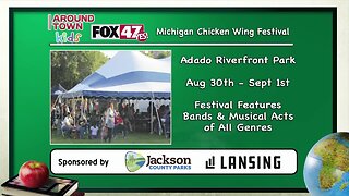 Around Town Kids - Michigan Chicken Wing Festival - 8/30/19