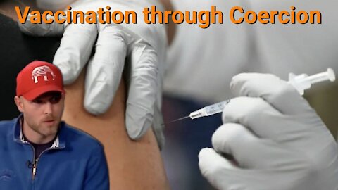 Vincent James || Vaccination through Coercion