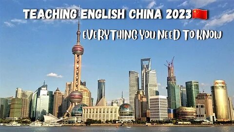 What's Going On In China 2023| ESL Teaching And Visa Consulting Service 🇨🇳