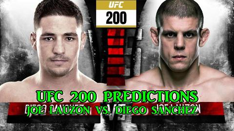 UFC 200 JOE LAUZON VS. DIEGO SANCHEZ PREDICTIONS
