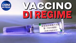 China in Focus (IT): Nessuno si fida del vaccino cinese.