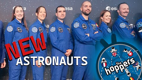 New ESA Astronauts