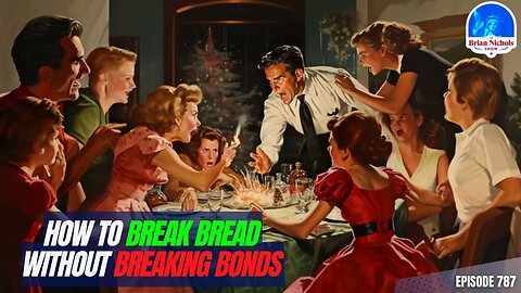 Common Ground for Uncommon Times - How to Break Bread Without Breaking Bonds