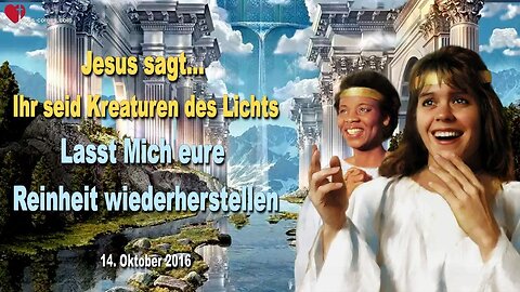 Rhema 27.11.2023 ❤️ Jesus sagt... Ihr seid Kreaturen des Lichts, lasst Mich eure Reinheit wieder...