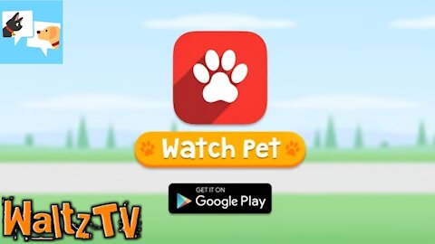 Watch Pet - Android Simulation Game