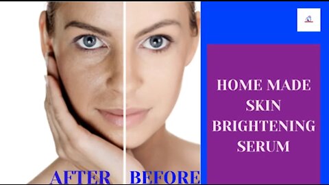 Skin Brightening Home Making Glow Serum for girls