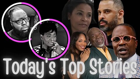 Today's Hot Topics With SB & Black Man Unfiltered | Nia Long | Bishop Lamor Whitehead | T.D. Jakes