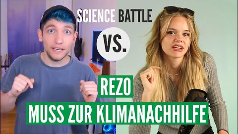 Science Battle: Rezo muss zur Klima-Nachhilfe