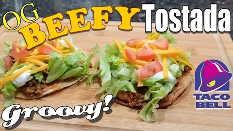 Taco Bell Beefy Tostada Copycat Recipe