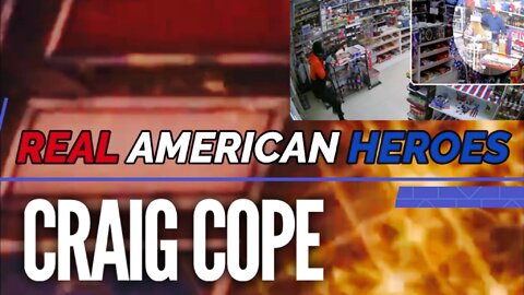 REAL AMERICAN HEROES - Craig Cope - 80 Year Old Shop Owner Blows Off Thug's Arm