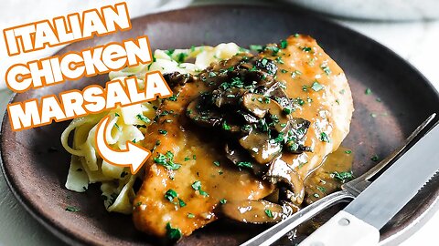 THE Chicken Marsala Recipe I learned to make at the first Italian restaurant I ever worked at