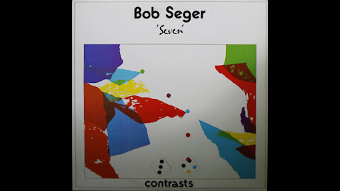 Bob Seger - Seven (1974) [Complete LP]