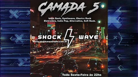 Camada 5 Episodio #81 @ Shockwave Radio