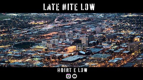 #LATENITE LOW #Podcast