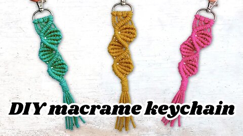 DIY Macrame Keychain Tutorial (Leafy Vine Pattern)