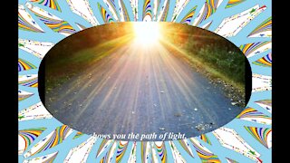 God always shows you the path of light [Quotes and Poems]
