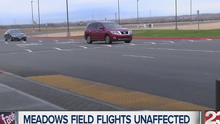 Meadows Field flights unaffected by weather