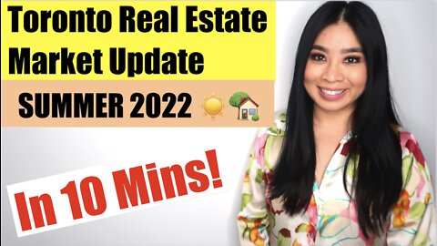 Toronto Real Estate Update July 2022 🏡 Toronto real estate agents with 5 star customer reviews