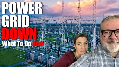 Power Grid Down What To Do Now | Big family Homestead
