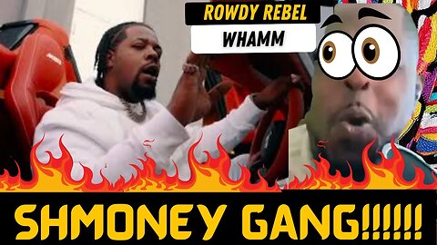 `ROCKET REACTS TO Rowdy Rebel - Whamm (Official Music Video)