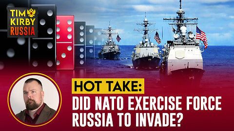 Did NATO exercise force Russia to invade Ukraine?