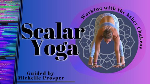 UNIFYD TV | SCALAR YOGA | Merging Yoga with the EESystem (TRAILER)