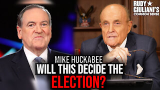 This Could DECIDE THE ELECTION | Rudy Giuliani and Governor Mike Huckabee | Ep. 71