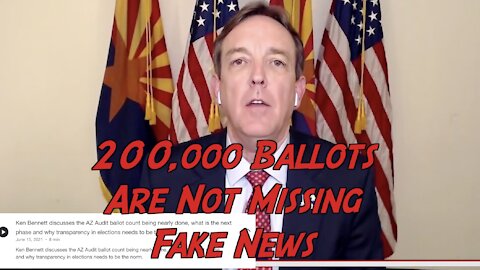 Ken Bennett Says 200,000 Ballots are not missing. Report ready by Labor Day.