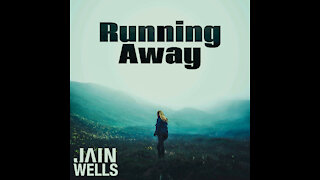 Jain Wells - Running Away